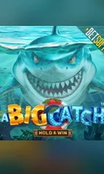 A Big Catch - Hold & Win
